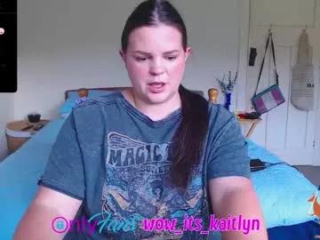 wow_its_kaitlyn on Chaturbate 